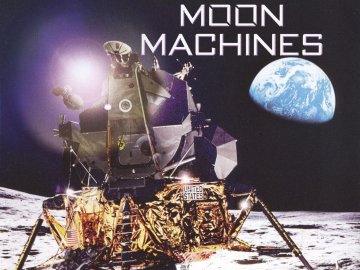 Moon Machines