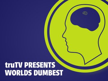 truTV Presents: World's Dumbest...