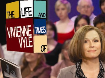 The Life and Times of Vivienne Vyle
