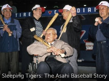 Sleeping Tigers: The Asahi Baseball Story