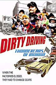 Dirty Driving: Thundercars of Indiana