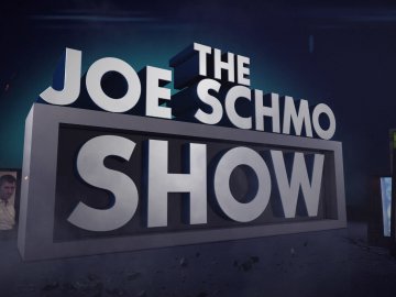 Joe Schmo: The Full Bounty
