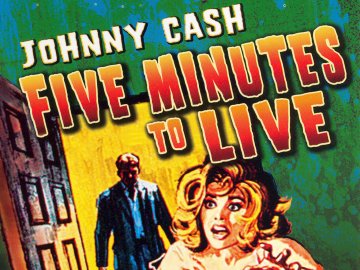 Five Minutes to Live