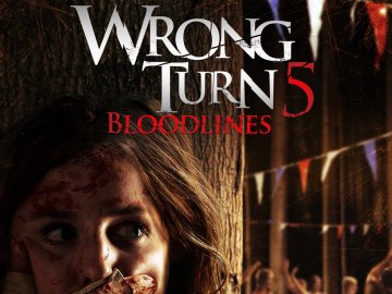 Wrong Turn 5: Bloodlines