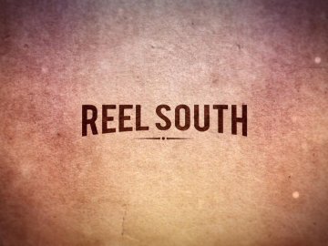 Reel South