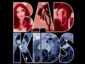 The Bad Kids