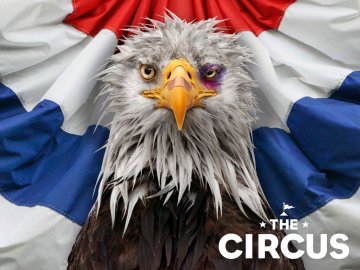 The Circus: Inside the Greatest Political Show on Earth