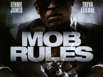 Mob Rules