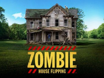 Zombie House Flipping