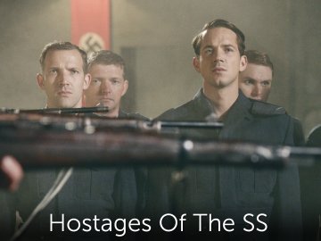 Hostages Of The SS
