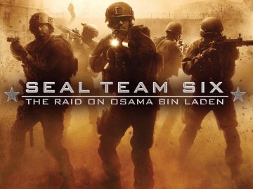 SEAL Team Six: The Raid on Osama bin Laden