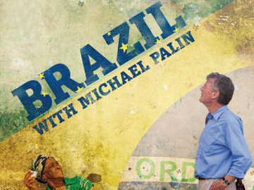 Brazil with Michael Palin