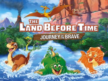 The Land Before Time: Journey of the Brave