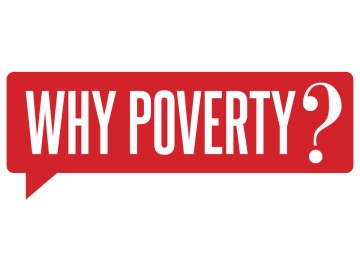 Why Poverty?