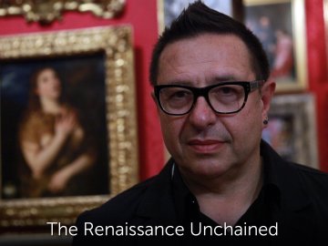 The Renaissance Unchained