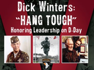 Dick Winters: "Hang Tough"