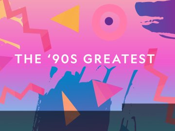 Decades Remixed: The '90s Greatest