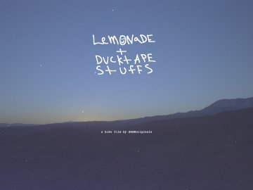 Lemonade and Ducktape Stuffs