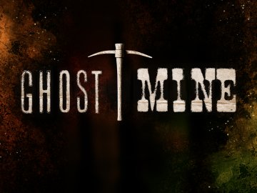 Ghost Mine