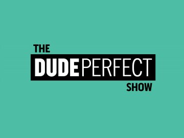 The Dude Perfect Show