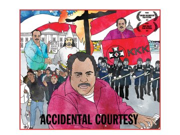 Accidental Courtesy: Daryl Davis, Race & America