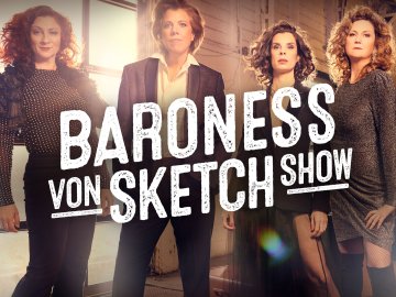 Baroness von Sketch Show