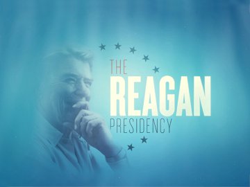 The Reagan Presidency