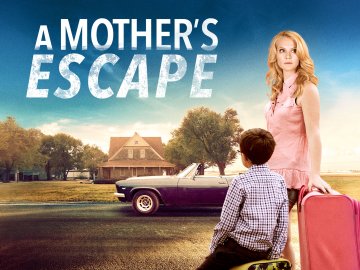 A Mother's Escape