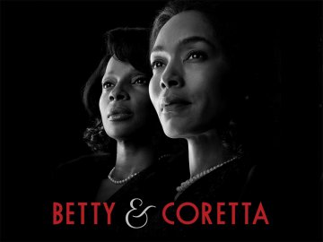 Betty & Coretta