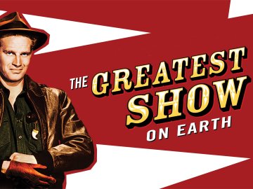 The Greatest Show on Earth