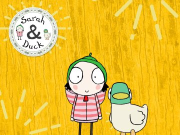 Sarah & Duck