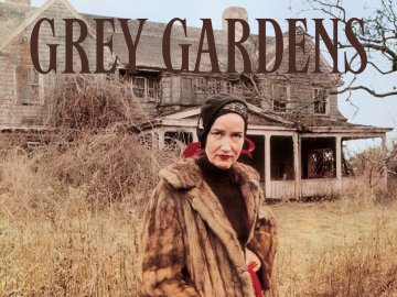 Grey Gardens