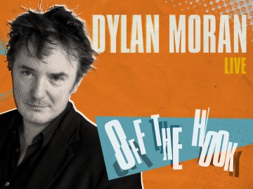 Dylan Moran: Off the Hook