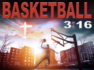 Basketball 3:16