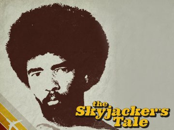 The Skyjacker's Tale