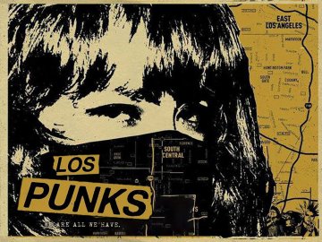 Los Punks: We Are All We Have