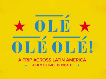 The Rolling Stones Olé Olé Olé: A Trip Across Latin America