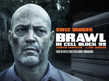 Brawl in Cell Block 99