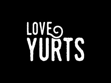 Love Yurts