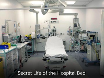 Secret Life of the Hospital Bed