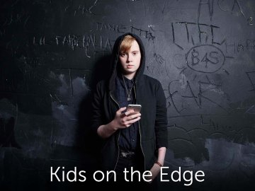 Kids on the Edge