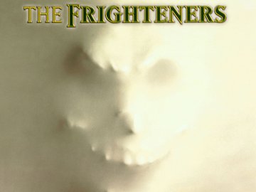 The Frighteners