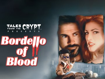 Tales from the Crypt Presents Bordello of Blood