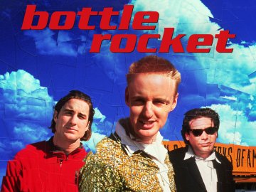 Bottle Rocket