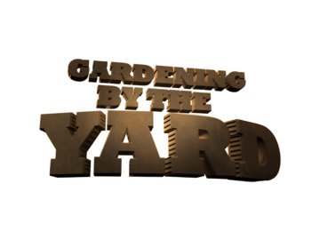 Gardening by the Yard