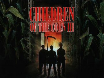 Children of the Corn III: Urban Harvest