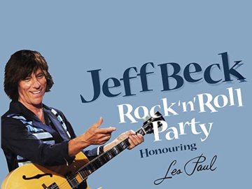 Jeff Beck: Rock n Roll Party Honoring Les Paul