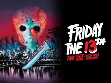 Friday the 13th Part VIII: Jason Takes Manhattan