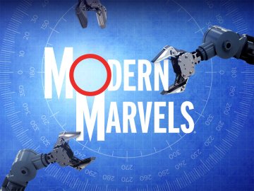 Modern Marvels