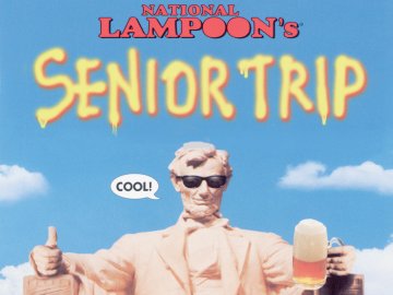 National Lampoon's Senior Trip